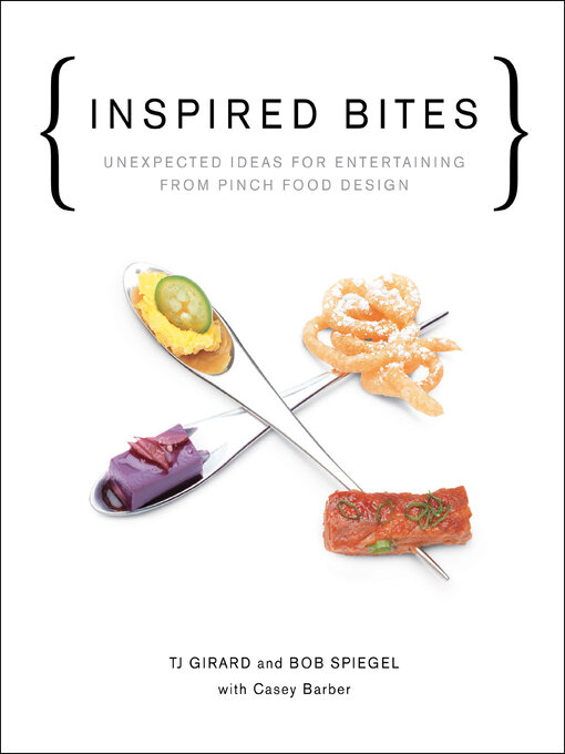 Title details for Inspired Bites by TJ Girard - Available